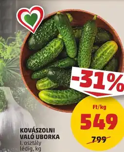 PENNY KOVÁSZOLNI VALÓ UBORKA 1kg ajánlat