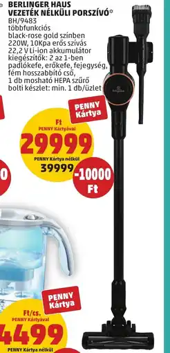 PENNY BERLINGER HAUS VEZETÉK NÉLKÜLI PORSZÍVÓ 1db ajánlat