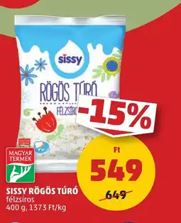 PENNY SISSY RÖGÖS TÚRÓ 400g ajánlat