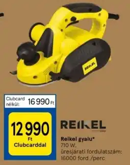 Tesco Reikel gyalu ajánlat