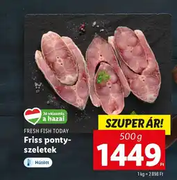 FRESH FISH TODAY Friss ponty- szeletek 500g