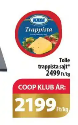 Coop Tolle trappista sajt ajánlat