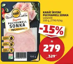 PENNY Karát  ínyenc pulykamell sonka 100 g ajánlat