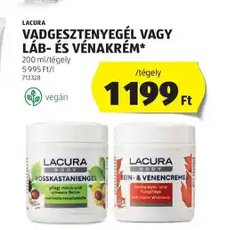 ALDI LACURA VADGESZTENYEGÉL VAGY LÁB- ÉS VÉNAKRÉM /tégely ajánlat