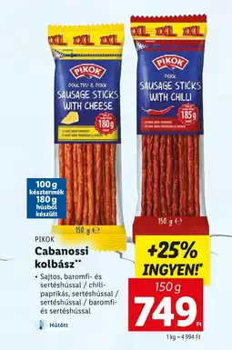 Lidl PIKOK Cabanossi kolbász 150g ajánlat