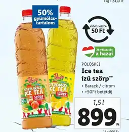 Lidl PÖLÖSKEI Ice tea ízű szörp 1,5l ajánlat
