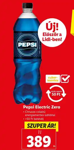 Lidl Pepsi Electric Zero 1l ajánlat