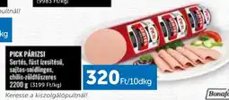 PRIVÁT PICK PÁRIZSI Sertés, füst ízesítésű, sajtos-smidlinges, chilis-zöldfűszeres 10dkg ajánlat