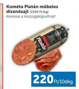 PRIVÁT Kométa Platán műbeles disznósajt 10dkg ajánlat