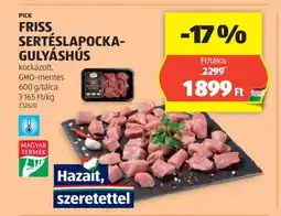 ALDI PICK FRISS SERTÉSLAPOCKA- GULYÁSHÚS 600g ajánlat