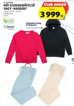 ALDI UP 2 FASHION NŐI SZABADIDŐFELSŐ VAGY -NADRÁG 1db ajánlat