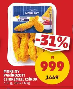 PENNY MORLINY PANÍROZOTT CSIRKEMELL CSÍKOK 350 g ajánlat