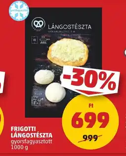 PENNY FRIGOTTI LÁNGOSTÉSZTA  1000 g ajánlat