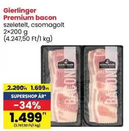 Interspar Gierlinger Premium bacon 2x200g ajánlat
