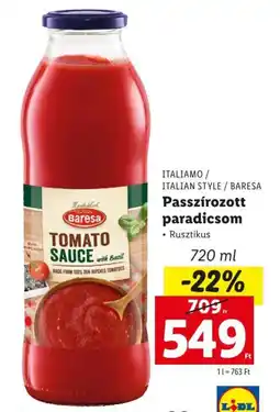Lidl ITALIAMO / ITALIAN STYLE / BARESA Passzírozott paradicsom 720ml ajánlat