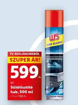 Lidl W5 Sütőtisztító hab, 500 ml ajánlat