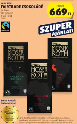 ALDI MOSER ROTH FAIRTRADE CSOKOLÁDÉ/ darab ajánlat