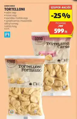 ALDI Good choice Tortelloni ajánlat