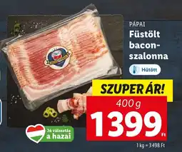 Lidl PÁPAI Füstölt bacon-szalonna ajánlat