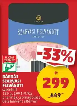 PENNY Dárdás szarvasi felvágott ajánlat