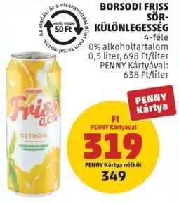 PENNY Borsodi friss sör-különlegesség ajánlat
