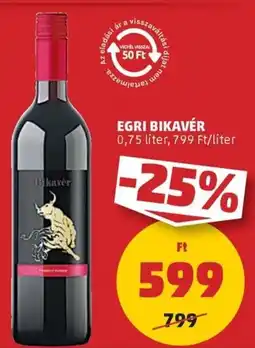 PENNY Egri bikavér ajánlat