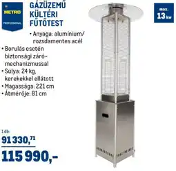Metro Gázüzemű metro kültéri fűtőtest ajánlat