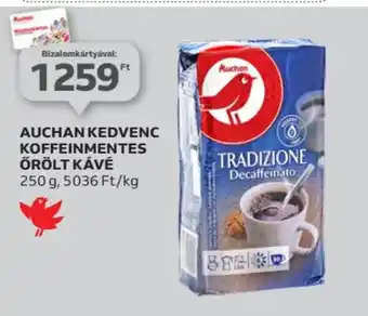 Auchan Auchan kedvenc koffeinmentes őrölt kávé ajánlat