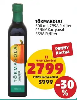 PENNY Tökmagolaj ajánlat