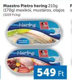 PRIVÁT Maestro Pietro hering ajánlat