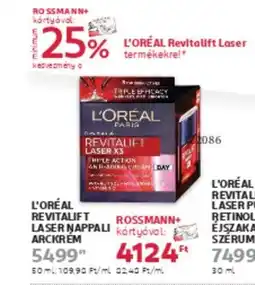 Rossmann L'oréal revitalift laser nappali arckrém ajánlat