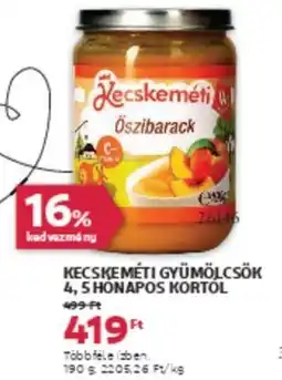 Rossmann Kecskeméti gyümölcsök 4,5 honapos kortol ajánlat
