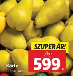 Lidl Körte ajánlat