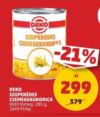 PENNY Deko szuperédes csemegekukorica ajánlat