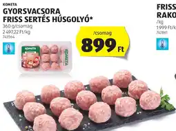 ALDI Kometa gyorsvacsora friss sertés húsgolyó ajánlat