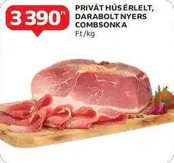 Auchan Privát hús érlelt, darabolt nyers combsonka ajánlat