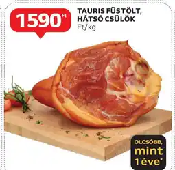 Auchan Tauris füstölt, hátsó csülök ajánlat