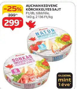 Auchan Auchan kedvenc körcikkelyes sajt ajánlat