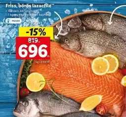 Lidl Friss, bőrös lazacfilé ajánlat