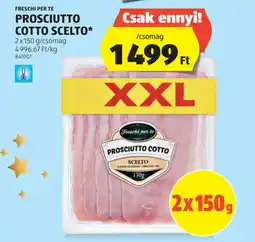 ALDI Freschi per te prosciutto cotto scelto ajánlat