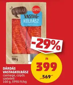 PENNY Dárdás vastagkolbász ajánlat