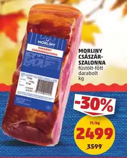 PENNY Morliny császárszalonna ajánlat