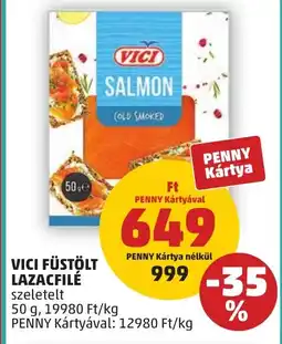 PENNY Vici füstölt lazacfilé ajánlat