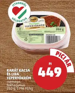 PENNY Karát kacsa és liba tepertókrém ajánlat