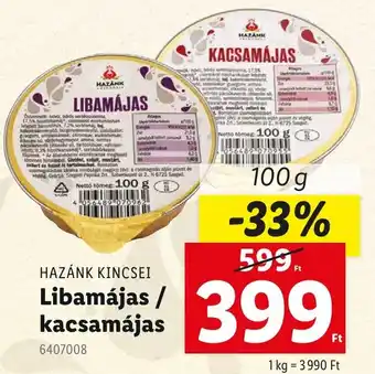 Lidl HAZÁNK KINCSEI Libamájas / kacsamájas ajánlat