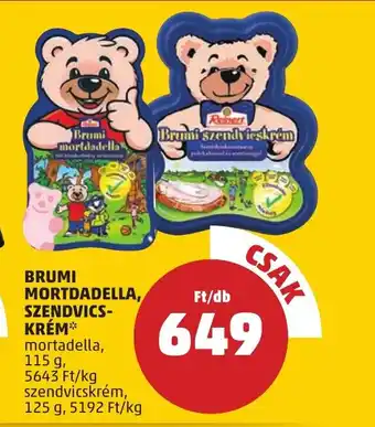 PENNY Brumi mortdadella, szendvicskrém ajánlat