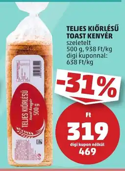 PENNY Teljes kiőrlésű toast kenyér ajánlat