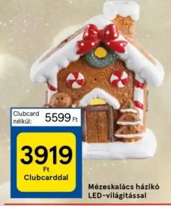 Tesco Mézeskalács házikó led-világítással ajánlat