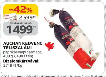 Auchan Auchan kedvenc téliszalámi ajánlat