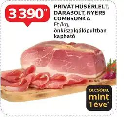 Auchan Privát hús érlelt, darabolt, nyers combsonka ajánlat